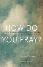 How Do You Pray