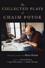 The Collected Plays of Chaim Potok