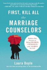 First Kill All the Marriage Counselors