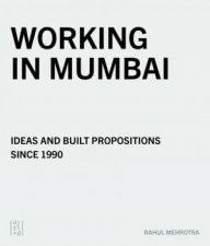 Working in Mumbai RMA Architects