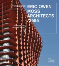 Eric Owen Moss Architects3585 Source Books in Architecture 9