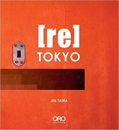 (Re) Tokyo by Jin Taira