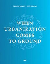 When Urbanization Comes To Ground CAZA  SUBRA