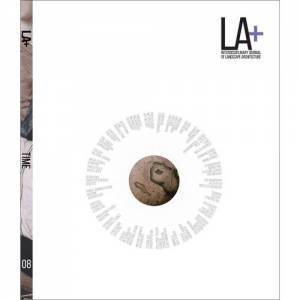 LA+ Time by Richard Weller & Tatum Hands