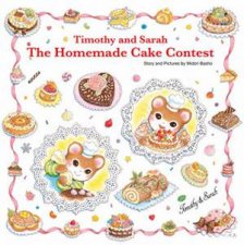 Timothy and Sarah The Homemade Cake Contest
