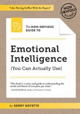 The NonObvious Guide To Emotional Intelligence