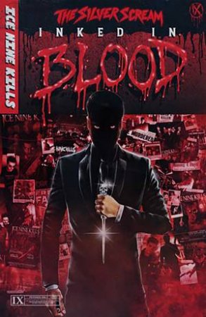 Ice Nine Kills: Inked In Blood by Steve Foxe & Giorgia Sposito & Andres Esparza