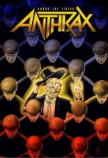 Anthrax Among The Living