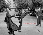 A Way Of Life Zen Monastics at Work and at Play
