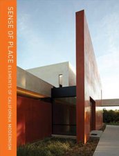 Sense of Place Elements of California Modernism Kovac Architects