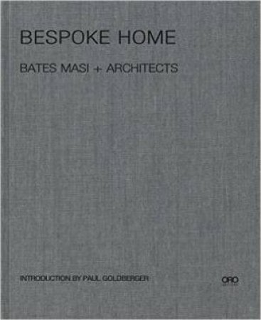 Bespoke Home: Bates Masi + Architects by MASI PAUL AND BATES HARRY