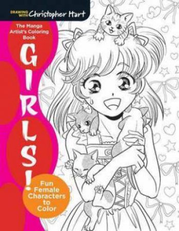 The Manga Artist's Coloring Book by Christopher Hart