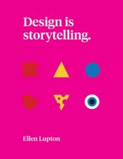 Design Is Storytelling