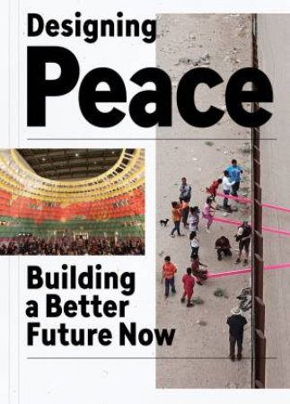 Designing Peace by John Paul Lederach