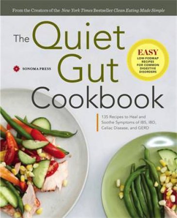 The Quiet Gut Cookbook by Various