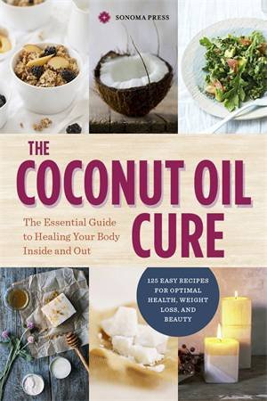 The Coconut Oil Cure by Various