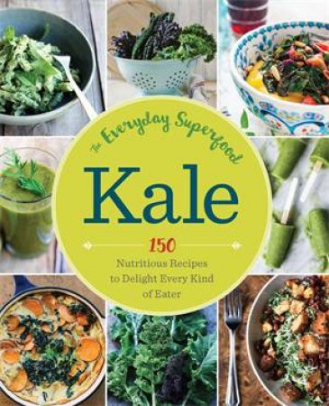 Kale for Everyone by Various