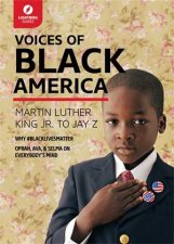Voices of Black America Martin Luther King Jr to JayZ