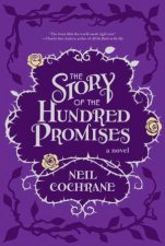 The Story Of The Hundred Promises