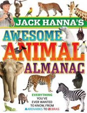 Jack Hannas Awesome Animal Almanac