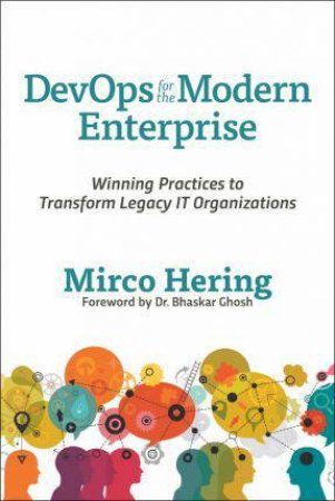 DevOps For The Modern Enterprise by Micro Hering