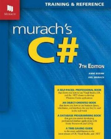 Murach's C# - 7th Ed. by Joel Murach