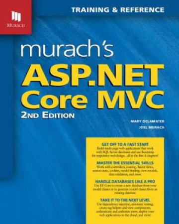 Murach's ASP.NET Core MVC 2/e by Joel Murach & Mary Delamater