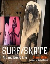 SurfSkate Art And Board Life