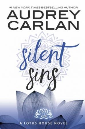 Silent Sins by Audrey Carlan