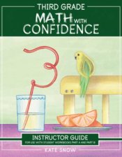 Third Grade Math with Confidence Instructor Guide