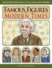 Famous Figures of Modern Times