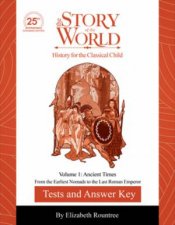 Test and Answer Key to The Story of the World Volume 1