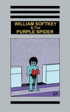 William Softkey And The Purple Spider