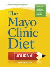 The Mayo Clinic Diet Journal 3rd edition