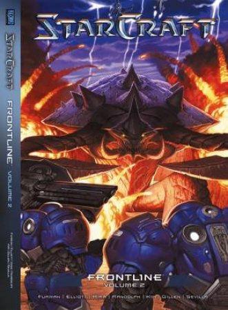 Starcraft: Frontline 02 by Simon Furman & Grace Randolph & Jesse Elliott & Tomas Aira & Nam Kim & Kieron Gillen & Hector Sevilla