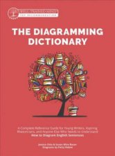 The Diagramming Dictionary A Complete Reference