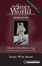 Story Of The World Vol 4 Revised Edition