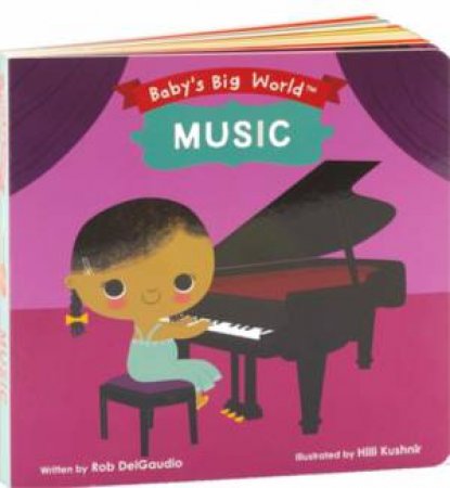 Baby's Big World: Music by Rob Delgaudio & Hilli Kushnir