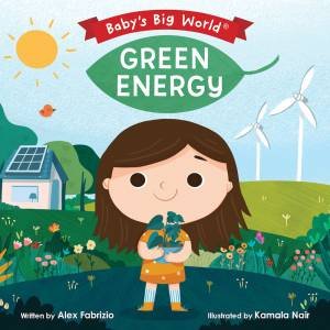 Green Energy by Alex Fabrizio & Kamala Nair
