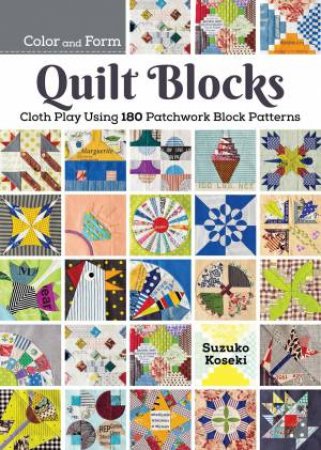 180 Patchwork Quilt Blocks by Suzuko Koseki