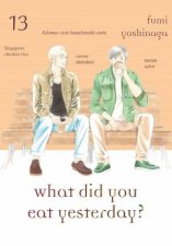 What Did You Eat Yesterday Volume 13