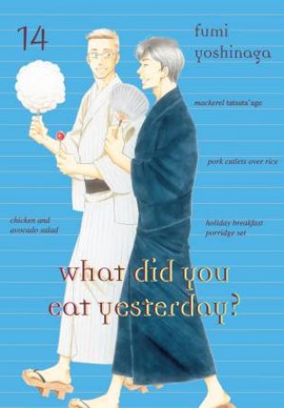 What Did You Eat Yesterday?, Volume 14 by Fumi Yoshinaga