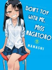 Dont Toy With Me Miss Nagatoro Vol 1