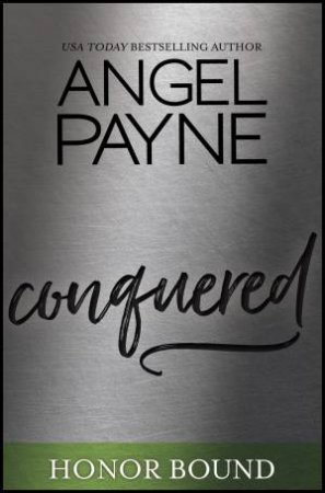 Conquered by Angel Payne