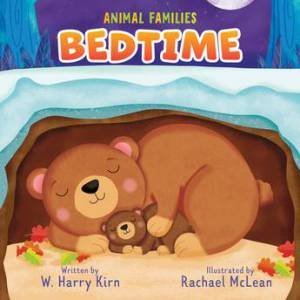 Bedtime by W. Harry Kirn & Rachael McLean