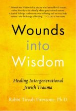 Wounds Into Wisdom