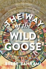 The Way Of The Wild Goose