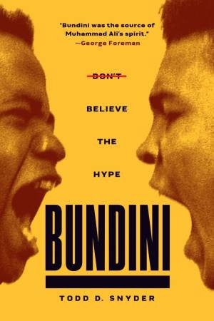 Bundini by Todd D. Snyder