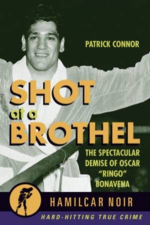 Shot At The Brothel by Patrick Connor