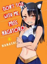 Dont Toy With Me Miss Nagatoro Volume 6